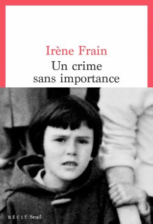 Un Crime Sans Importance