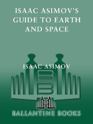 Isaac Asimov's Guide to Earth and Space