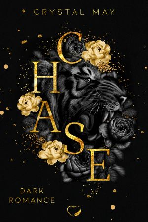 CHASE: Dark Romance (German Edition)