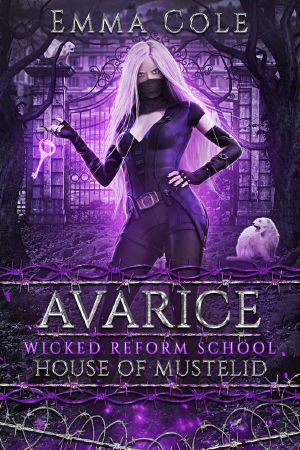 Avarice · House of Mustelid · A Dark Paranormal Reverse Harem