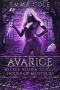 Avarice · House of Mustelid · A Dark Paranormal Reverse Harem