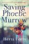 Saving Phoebe Murrow