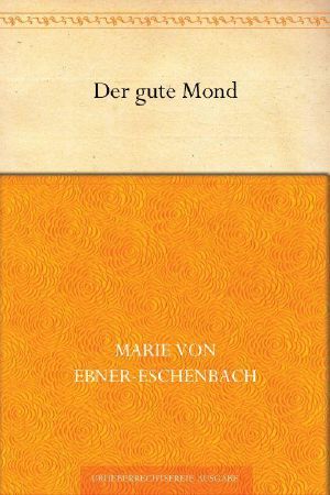 Der gute Mond