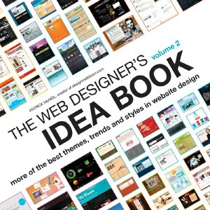 The Web Designer's Idea Book, Volume 2