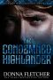 The Condemned Highlander (Highland Intrigue Trilogy Book 2)