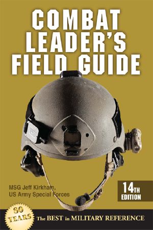 Combat Leader's Field Guide · 14th Edition