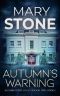 Autumn's Warning (Autumn Trent Series Season Two Book 2)