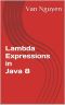 Lambda Expressions in Java 8