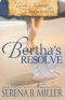 Bertha's Resolve · Love's Journey in Sugarcreek, Book 4