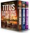 The Titus Florida Crime Thriller Series · Box Set 1-3