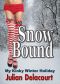 Snow Bound · My Kinky Winter Holiday