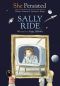 She Persisted · Sally Ride