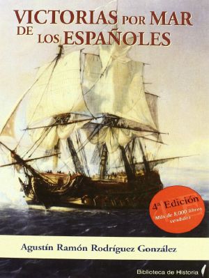 Victorias Por Mar De Los Españoles