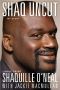 Shaq Uncut · My Story