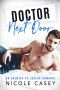 Doctor Next Door · an Enemies-To-Lovers Romance