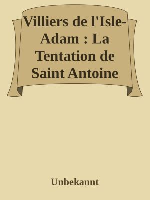 La Tentation De Saint Antoine Par Gustave Flaubert