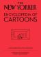 The New Yorker Encyclopedia of Cartoons