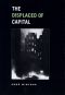 The Displaced of Capital