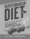 Mediterranean Diet Cookbook (2nd Edition) · 61 Mediterranean Recipes That Keep You Slim & Healthy