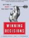 Winning Decisions