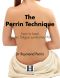 The Perrin Technique