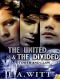 The United & the Divided · Tooth and Claw, Book 3