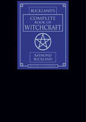 Buckland's Complete Book of Witchcraft