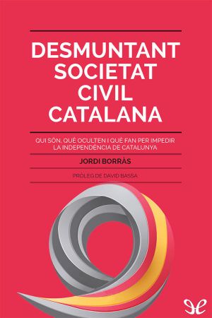 Desmuntant Societat Civil Catalana