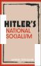 Hitler's National Socialism