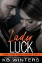 Lady Luck: Ashby Crime Family Romance Book 4