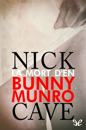 La Mort D'En Bunny Munro