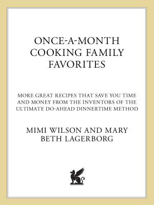 Once-A-Month Cooking Family Favorites