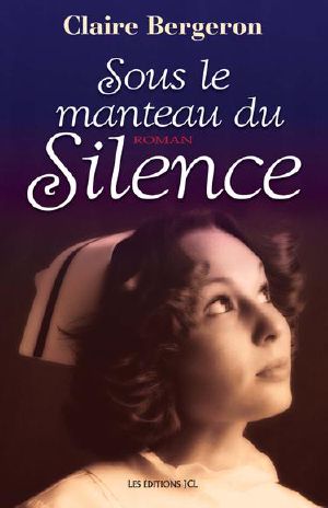 Sous Le Manteau Du Silence