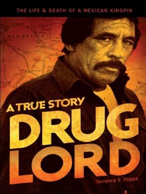 Drug Lord · A True Story