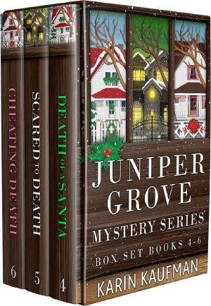 Juniper Grove Cozy Mystery Box Set 4-6