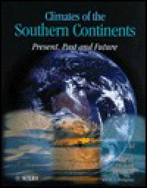 Climates of the Southern Continents · Present, Past and Future