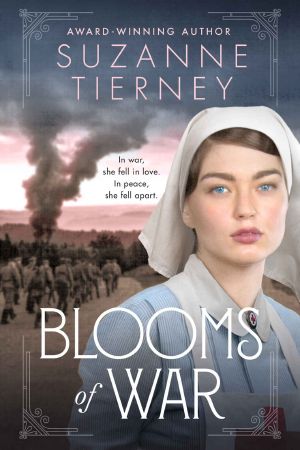 Blooms of War · An Evocative and Emotional WWI Love Story