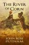 The River of Corn · Conquistadors Clash With Native Americans