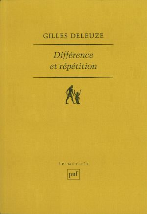 Différence Et Répétition (Epimethée)