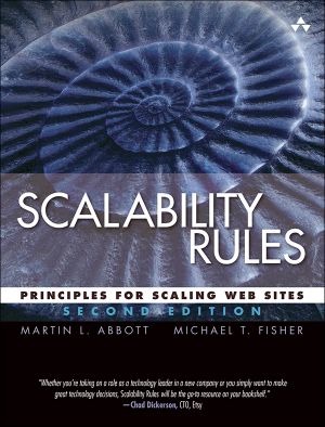 Scalability Rules · Principles for Scaling Web Sites · 2nd Edition (Shannon Powell's Library)