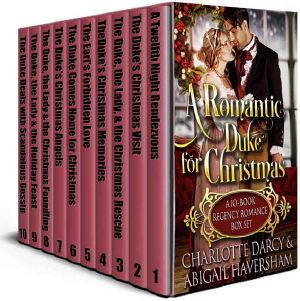 A Romantic Duke for Christmas · A 10 Book Regency Romance Box Set · Regency Romance