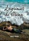 Lágrimas de Sirena