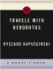 Travels with Herodotus