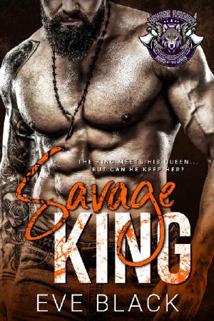 Savage King (Savage Raiders MC Book 1)