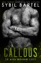 Callous (The Alpha Bodyguard Series Book 6)