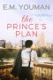 The Prince's Plan