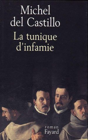 La Tunique D'Infamie