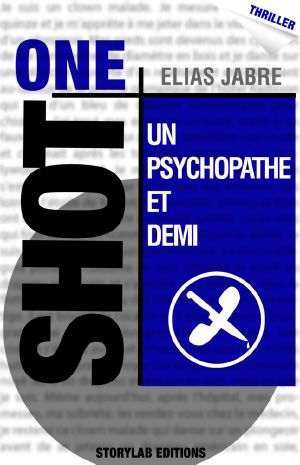 Un Psychopathe Et Demi