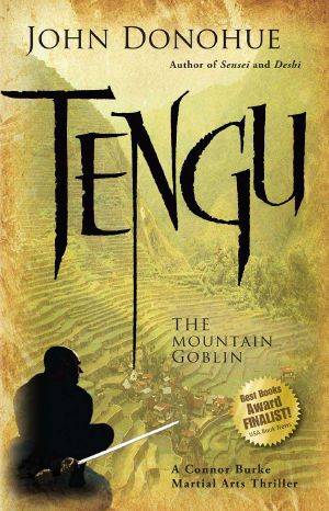 Tengu (A Connor Burke Martial Arts Thriller)