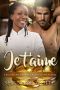 Je T'aime · A Billionaire BWWM French Man Marriage Romance